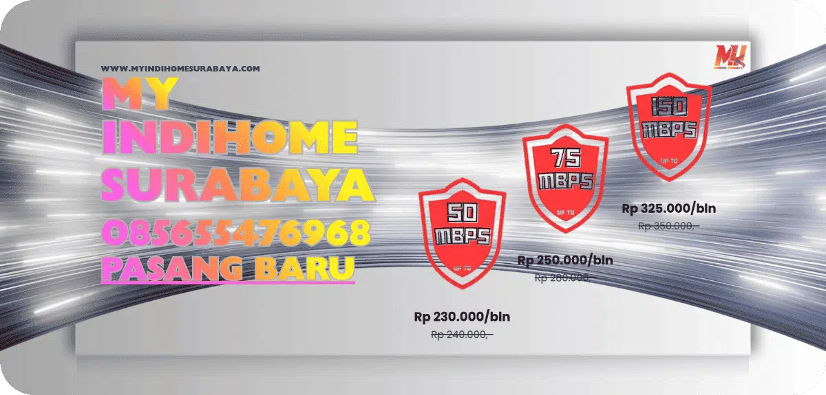 Harga Paket Indihome Surabaya 2023 - 2028 Solusi Internet Wifi Cepat | 2026 https://myindihomesurabaya.com/